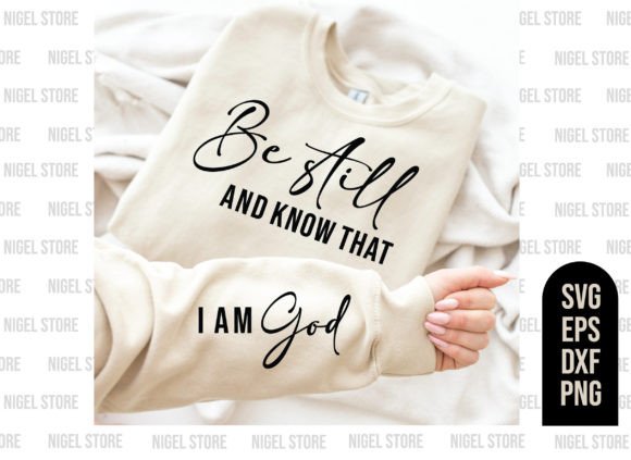 Be Still and Know That, Christian Svg, png