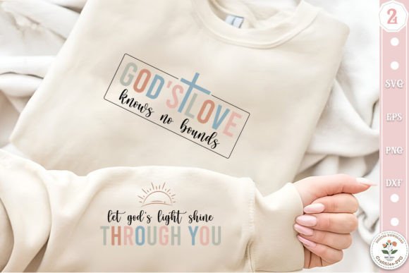 Christian Quotes Sleeve Sweatshirt SVG and T-Shirt Designs