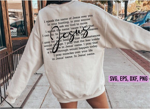 I Speak the Name of Jesus SVG PNG T-Shirt Designs