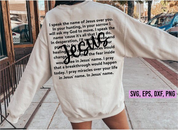 I Speak the Name of Jesus SVG, T-Shirt Designs