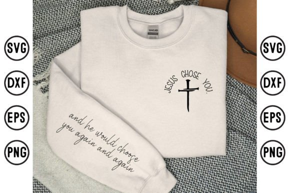 Jesus Chose You Sleeve Design, Christian T-Shirt Designs