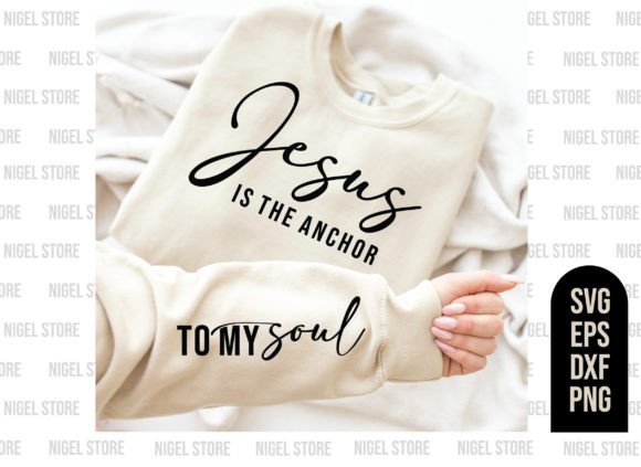 Jesus is My Anchor Svg, T-Shirt Designs