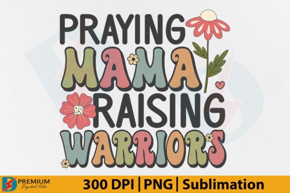 Praying Mama Png Sublimation, Christian T-Shirt Designs
